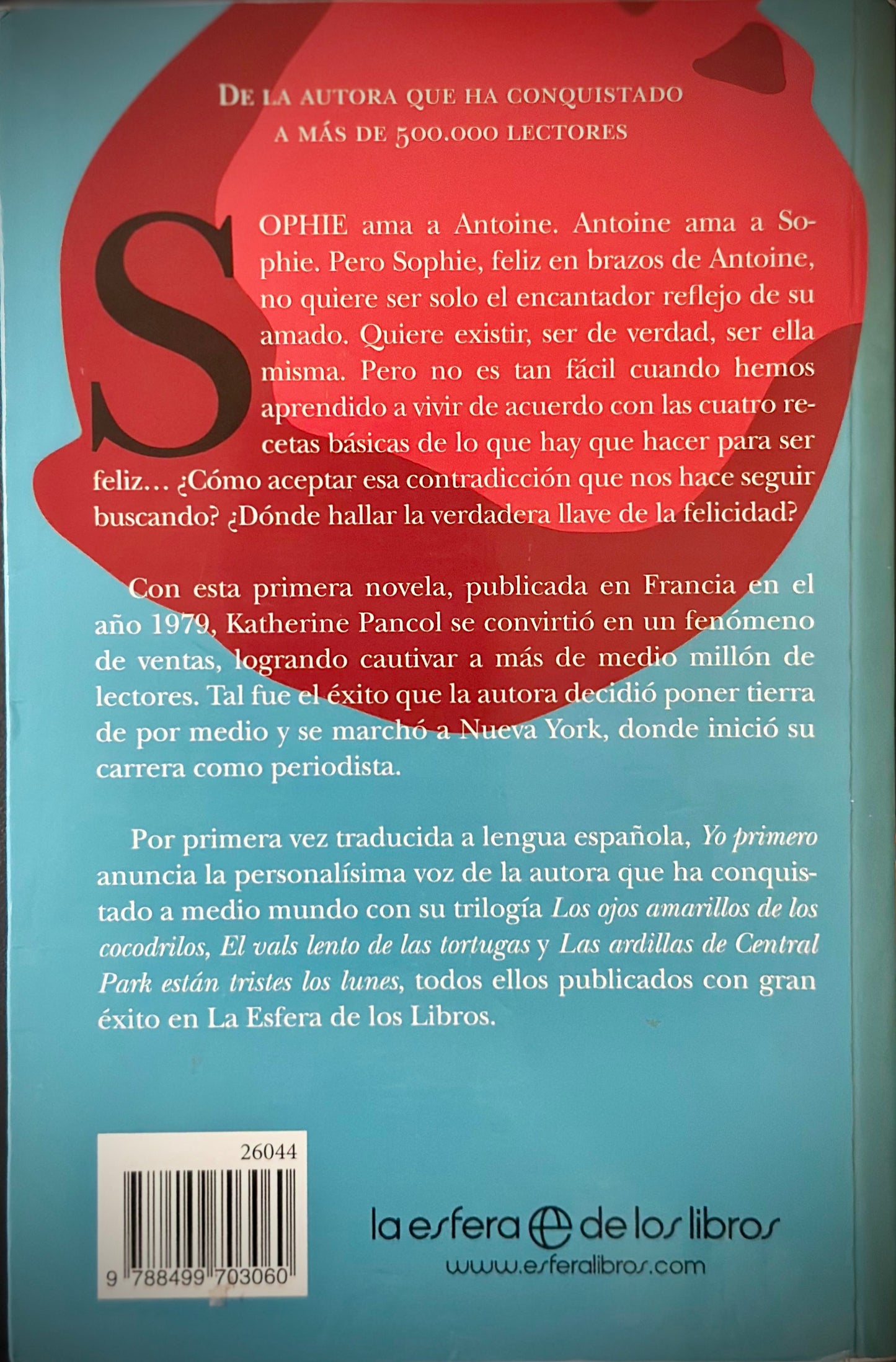 Yo Primero, Katherine Pancol