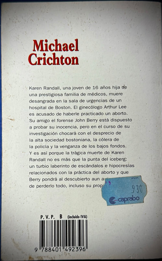 Un caso de urgencia – Michael Crichton | Thriller médico