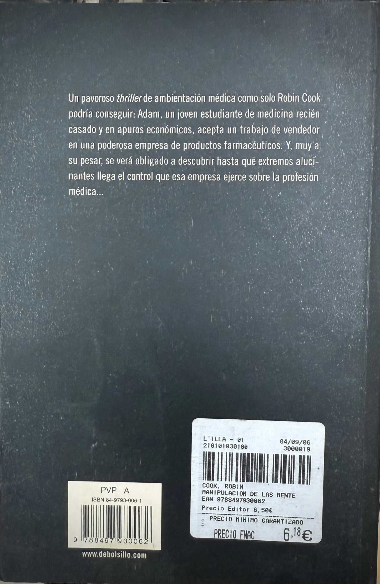 La Manipulación de las Mentes, Robin Cook