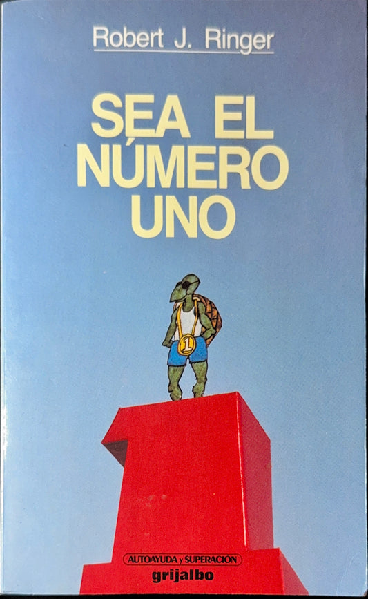 Sea el Número Uno, Robert J. Ringer
