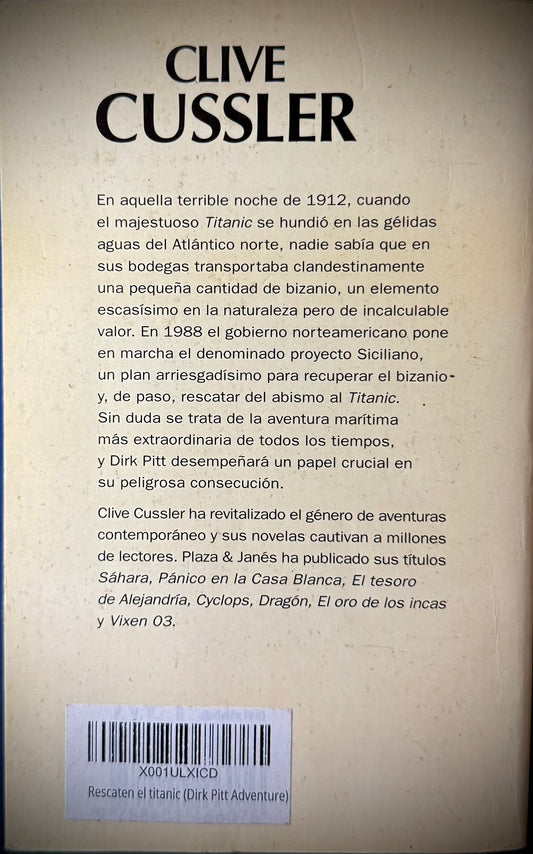 ¡Rescaten el Titanic! — Clive Cussler