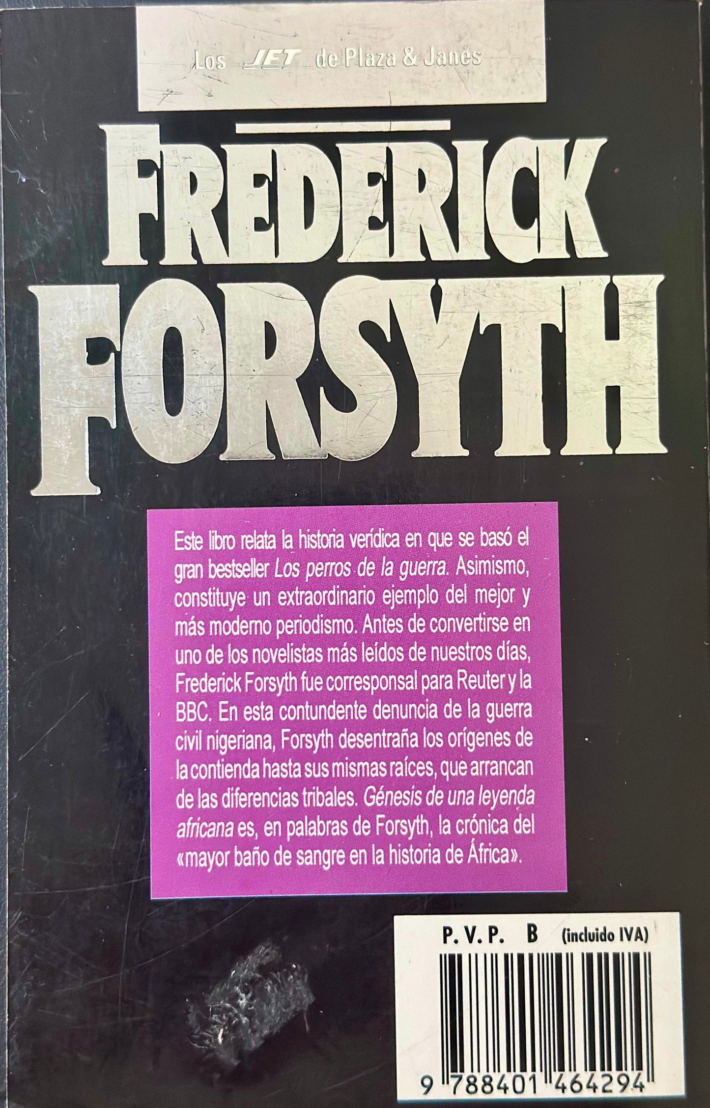 Génesis de una Leyenda Africana, Frederic Forsyth