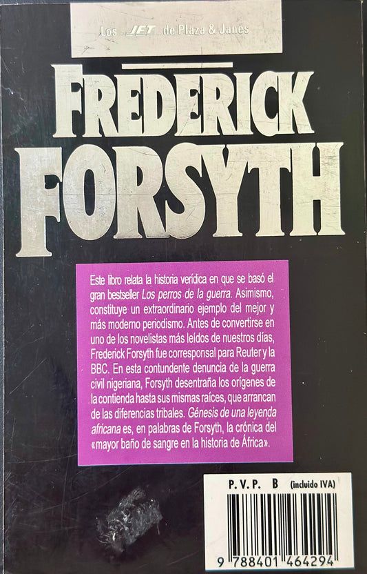 Génesis de una Leyenda Africana, Frederic Forsyth